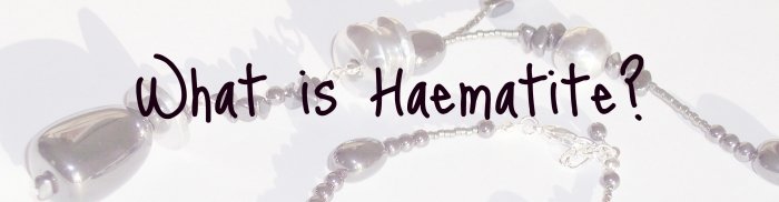 What is Haematite?